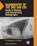 Radiography of the Dog and Cat: Guide to Making and Interpreting Radiographs - Muhlbauer / Kneller,