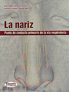 La Nariz. Punto de contacto primario de la vía respiratoria - Gutiérrez / Fajardo