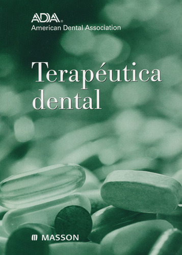 ADA Terapeútica Dental - American Dental Association