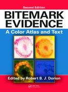 Bitemark Evidence: A Color Atlas and Text - Dorion 