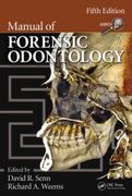 Manual of Forensic Odontology - Senn / Weems