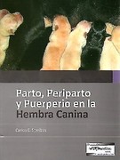 Parto, Periparto Y Puerperio De Hembra Canina - Sorribas