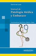 Manual de Patología Médica y Embarazo - García de Lucas