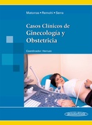 Casos Clínicos de Ginecología y Obstetricia - Matorras Weinig / Remohí