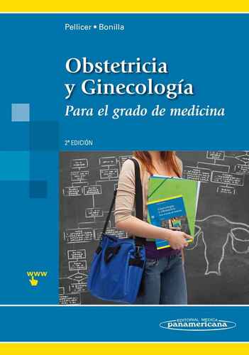 Ginecología y Obstetricia - Pellicer / Hidalgo Mora / Perales Marín / Díaz García