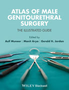 Atlas of Male Genitourethral Surgery - Muneer / Arya / H. Jordan 