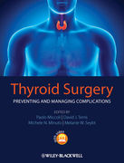 Thyroid Surgery: Preventing and Managing Complications - Miccoli / Terris / N. Minuto / W. Seybt 