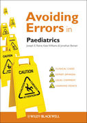 Avoiding Errors in Paediatrics - E. Raine / Williams / Bonser