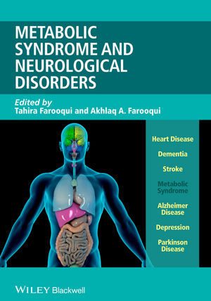 Metabolic Syndrome and Neurological Disorders - A.Farooqui / Farooqui