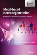 Metal-Based Neurodegeneration - Crichton / Ward