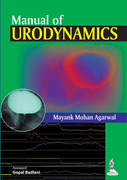 Manual of Urodynamics - Mohan Agarwal