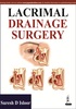 Lacrimal Drainage Surgery - Suresh D Isloor