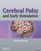 Cerebral Palsy and Early Stimulation - Vykuntaraju KN
