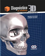 DIAGNOSTICO 3D EN ORTODONCIA - TOMOGRAFIA CONE-BEAM Aplicada CBCT - Accorsi / Velasco