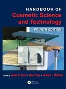 Handbook of Cosmetic Science and Technology - Barel / Paye / Maibach
