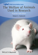 The Welfare of Animals Used in Research: Practice and Ethics - C. Hubrecht