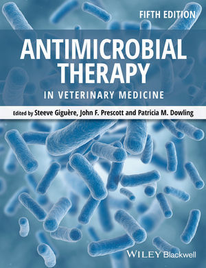 Antimicrobial Therapy in Veterinary Medicine - Steeve Giguere / John F. Prescott / Patricia M. Dowling