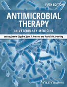 Antimicrobial Therapy in Veterinary Medicine - Steeve Giguere / John F. Prescott / Patricia M. Dowling