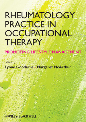 Rheumatology Practice in Occupational Therapy - Lynne Goodacre / Margaret McArthur