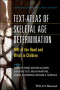 Text-Atlas of Skeletal Age Determination - Tomei / C. Semelka / Nissman