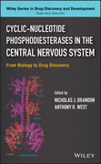 Cyclic-Nucleotide Phosphodiesterases in the Central Nervous System - J. Brandon / Anthony R. West