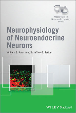 Neurophysiology of Neuroendocrine Neurons - E. Armstrong / G. Tasker