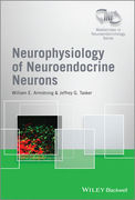 Neurophysiology of Neuroendocrine Neurons - E. Armstrong / G. Tasker
