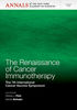 The Renaissance of Cancer Immunotherapy - J. Finn / Schuler