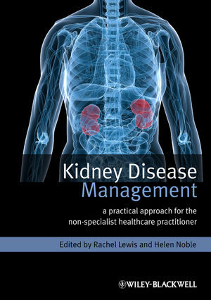 Kidney Disease Management - Lewis / Noble