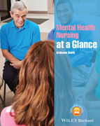 Mental Health Nursing at a Glance - Grahame Smith