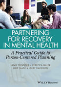 Partnering for Recovery in Mental Health - Tondora / Miller / Slade / Davidson