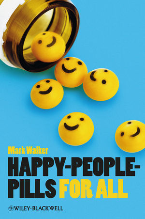 Happy-People-Pills For All - Mark Walker