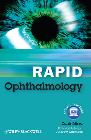 Rapid Ophthalmology - Mirza / Coombes 
