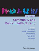 Community and Public Health Nursing - Sines / Aldridge-Bent / Fanning / Farrelly / Potter / Wright