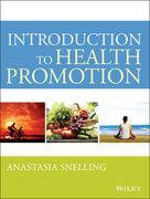 Introduction to Health Promotion - Anastasia M Snelling