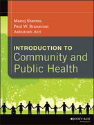 Introduction to Community and Public Health - Sharma / W. Branscum / Atri