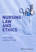 Nursing Law and Ethics - Tingle / Cribb