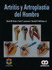 Artritis y Artroplastia del Hombro - David M. Dines