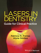 LASERS IN DENTISTRY: GUIDE FOR CLINICAL PRACTICE - Freitas / Simoes