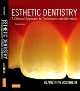 ESTHETIC DENTISTRY: A CLINICAL APPROACH TO TECHNIQUES AND MATERIALS - Aschheim 