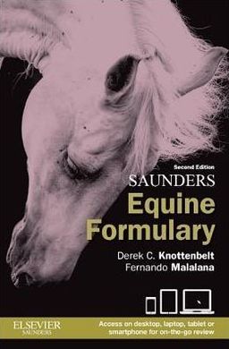 Saunders Equine Formulary - Knotenvelt/ Malalana