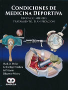 CONDICIONES DE MEDICINA DEPORTIVA RECONOCIMIENTO TRATAMIENTO PLANIFICACION - MILLER/ CHHABRA/ KONIN/ MISTRY