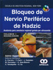 BLOQUEO DE NERVIO PERIFERICO DE HADZIC 2 VOLS + DVD - HADZIC