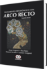 TRATAMIENTO ORTODONCICO CON ARCO RECTO 2Ed - Gregoret / Tuber / Escobar / Gregoret