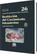 RESTRICCION DEL CRECIMIENTO INTRAUTERINO - Sanchez-Seiz / Gallo