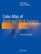 COLOR ATLAS OF HEAD AND NECK SURGERY - Dubey