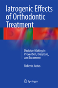 IATROGENIC EFFECTS OF ORTHODONTIC TREATMENT - Justus