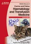 BSAVA MANUAL OF CANINE AND FELINE HEMATOLOGY AND TRANSFUSION MEDICINE 2ED, 2nd Edition - Day / Kohn