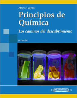 PRINCIPIOS DE QUIMICA LOS CAMINOS DEL DESCUBRIMIENTO - Atkins / Jones