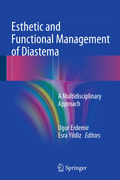 ESTHETIC AND FUNCTIONAL MANAGEMENT OF DIASTEMA - Erdemir / Yildiz